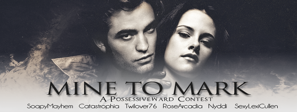 Mine To Mark : Possessiveward Contest